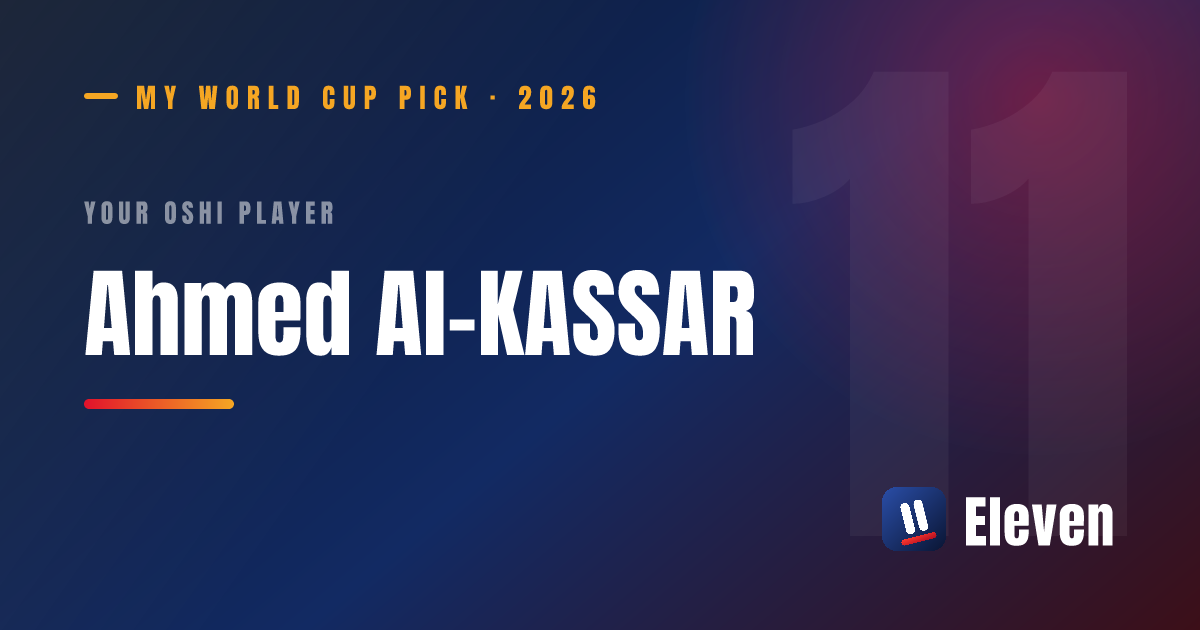 アーメド・アル・カサルを推し選手としてシェアするカード